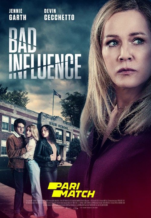 Bad Influence (2022) Hindi [Voice Over] Dubbed WEBRip download full movie